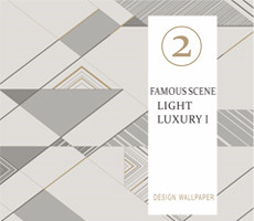 FAMOUS SCENE II Light Luxury I